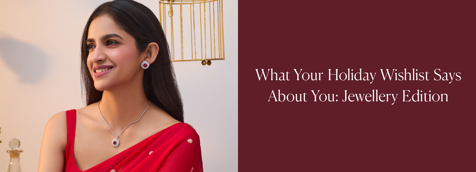 What Your Holiday Wishlist Says About You: Jewellery Edition