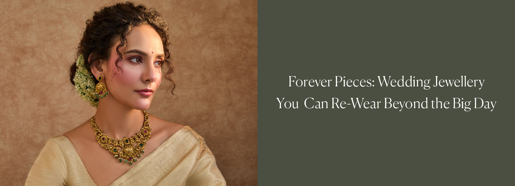 FOREVER PIECES: WEDDING JEWELLERY YOU CAN RE-WEAR BEYOND THE BIG DAY