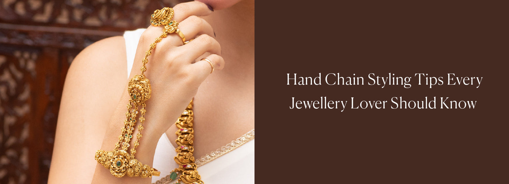 Hand Chain Styling Tips Every Jewellery Lover Should Know