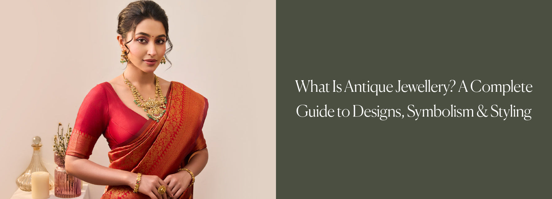 What Is Antique Jewellery? A Complete Guide to Designs, Symbolism & Styling