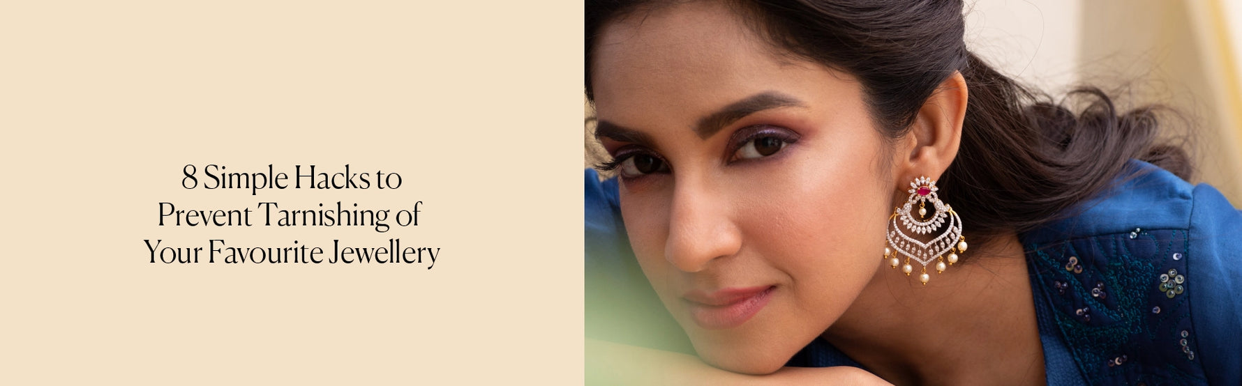 8 Simple Hacks to Prevent Tarnishing of Your Favourite Jewellery