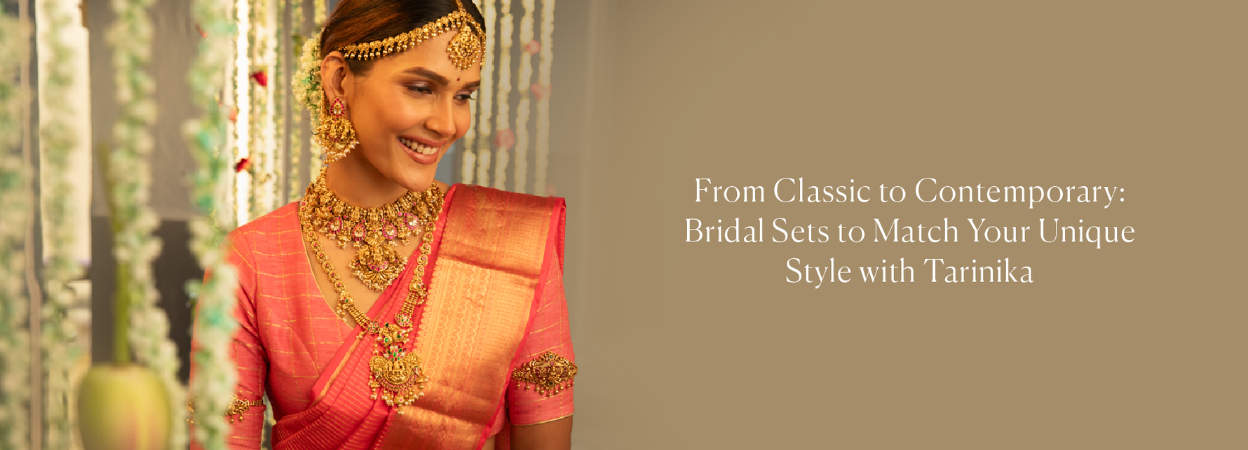 From Classic to Contemporary: Bridal Sets to Match Your Unique Style with Tarinika