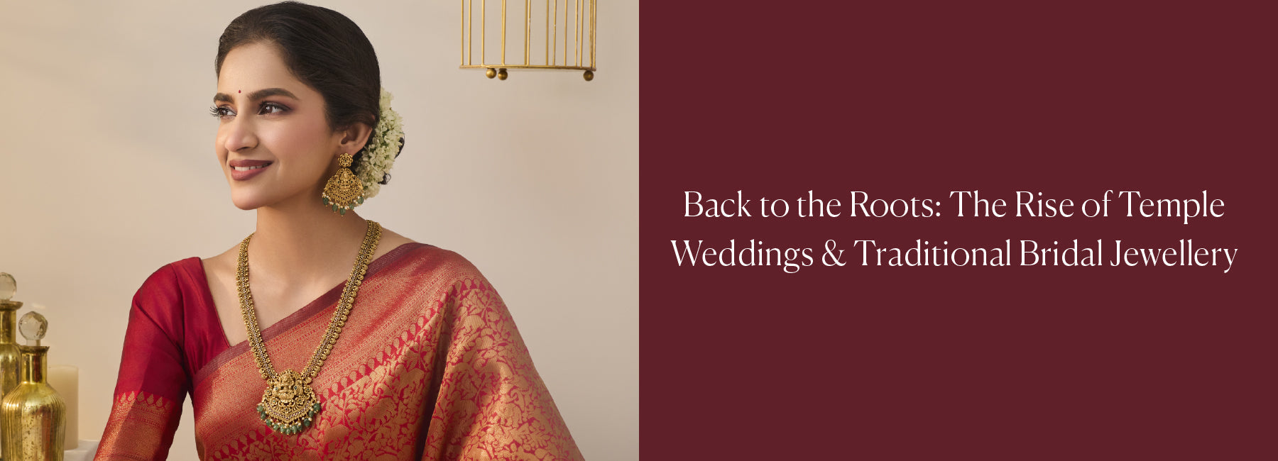 Back to the Roots: The Rise of Temple Weddings & Traditional Bridal Jewellery