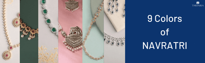 9 Colors of Navratri 2022 : Latest Jewellery Trends
